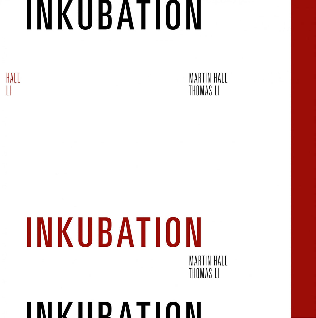 Hall, Martin/Thomas Li - Inkubation