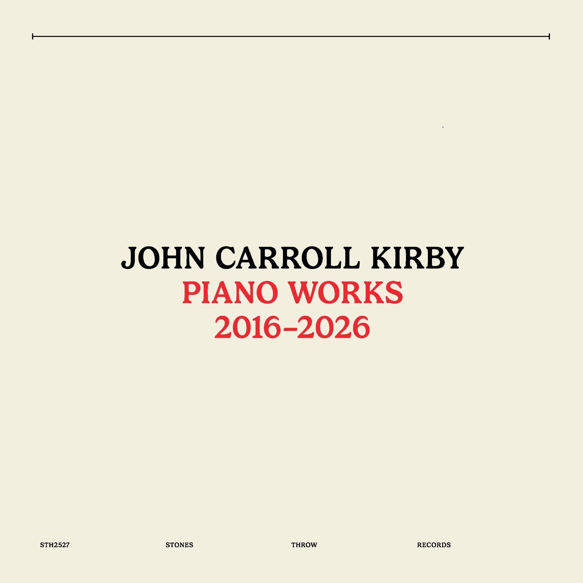 John Carroll Kirby - Piano Works (2016-2026)