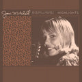 Joni Mitchell - Archives Vol 1 (1963-1967): Highlights