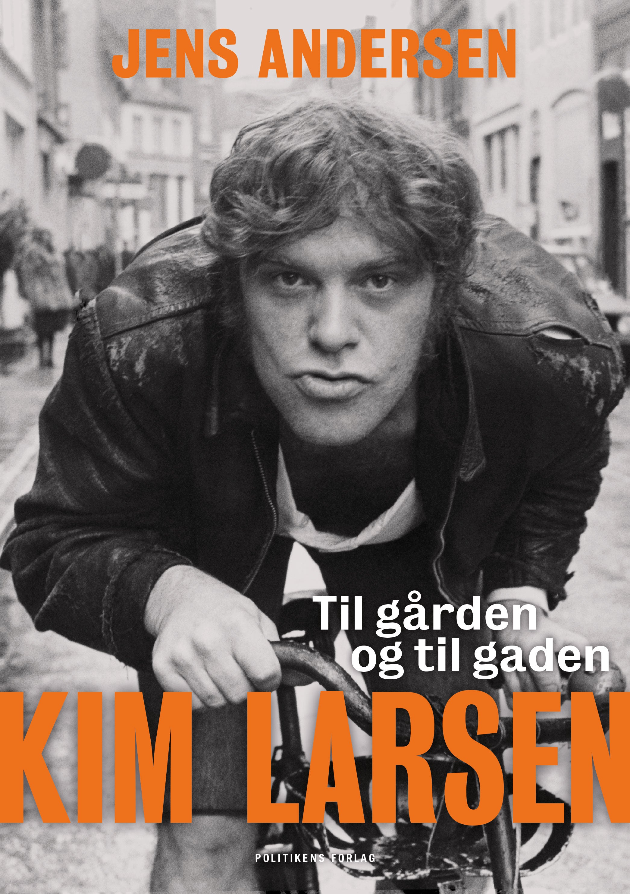 Larsen, Kim - Til Gården Og Til Gaden - BOG!