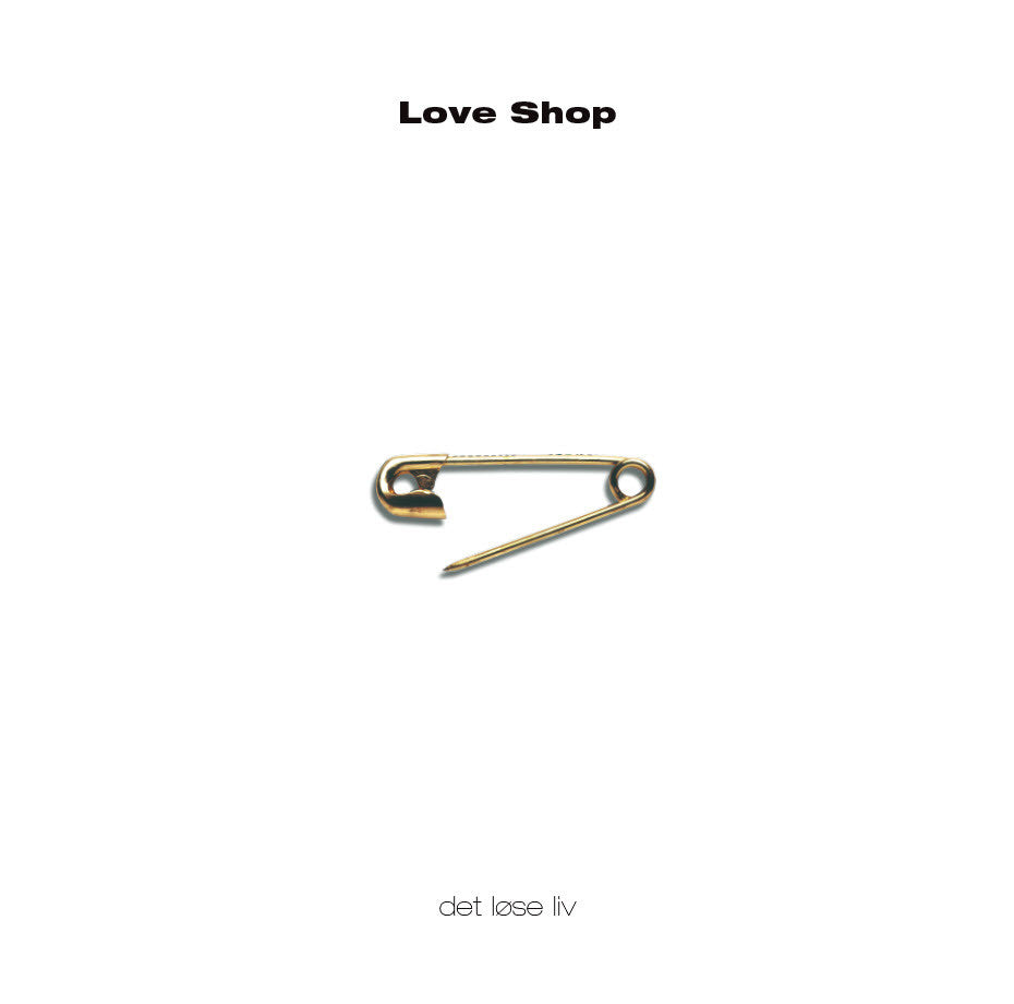 Love Shop - Det Løse Liv