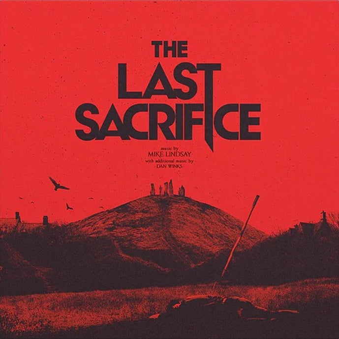 Mike Lindsay - The Last Sacrifice