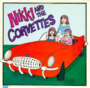 Nikki & The Corvettes - Nikki & The Corvettes