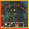 Novos Baianos - Novos Baianos FC
