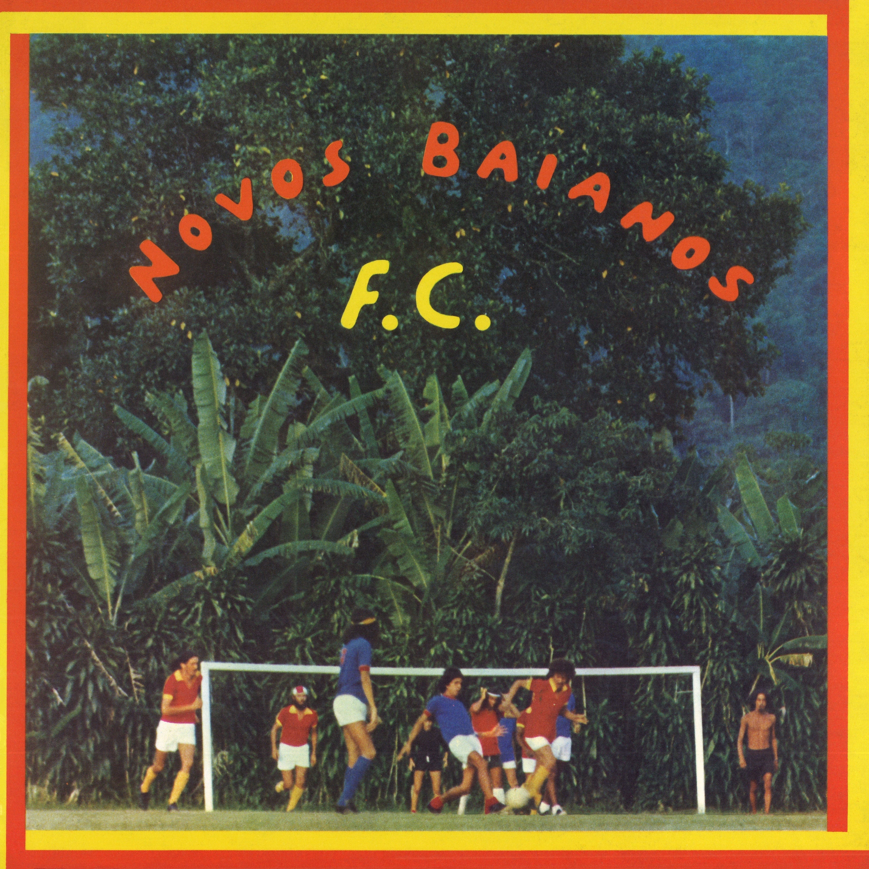 Novos Baianos - Novos Baianos FC