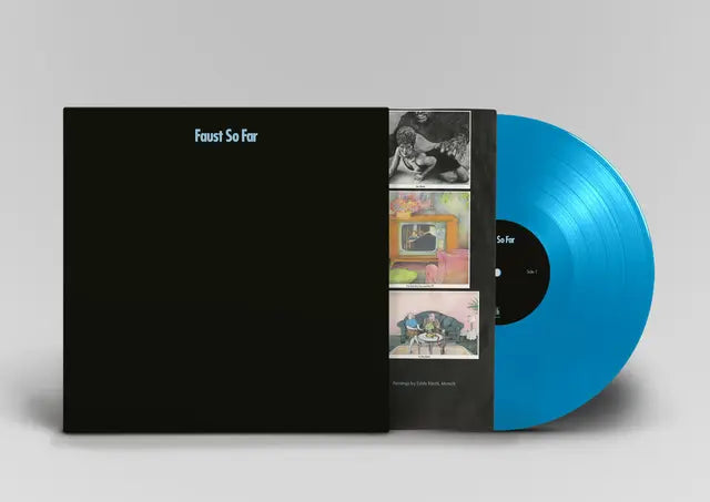 Faust - So Far