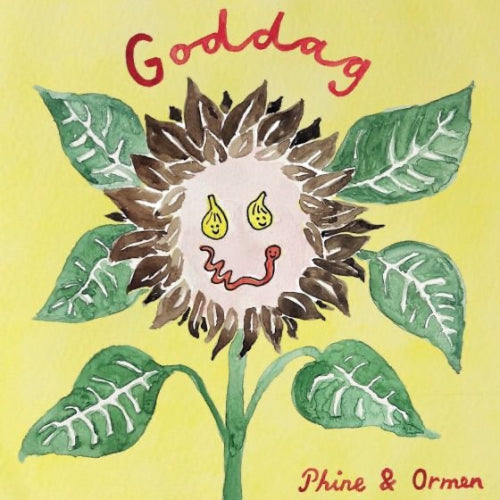 Phine & Ormen - Goddag