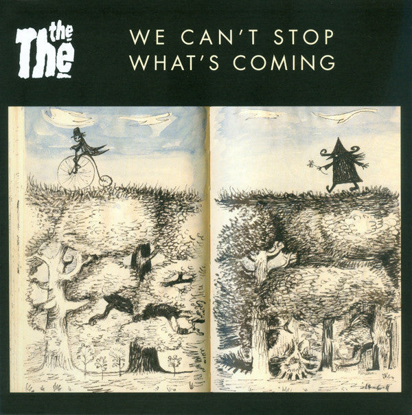 The The - We Can't Stop What's Comming
