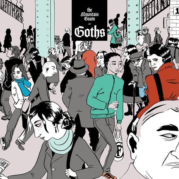 Mountain Goats ‎– Goths