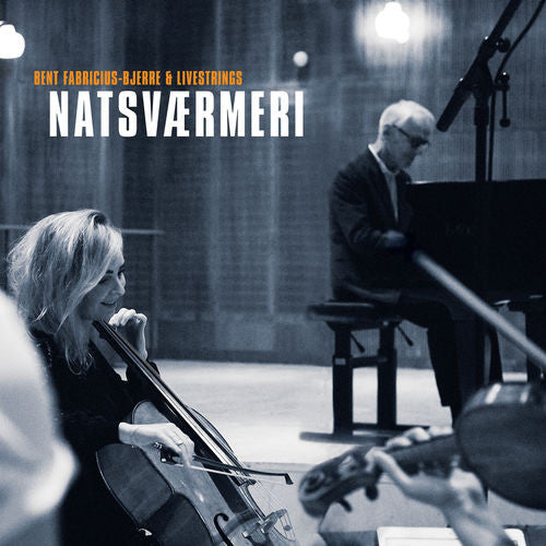 Fabricius-Bjerre, Bent/LiveStrings ‎– Natsværmeri