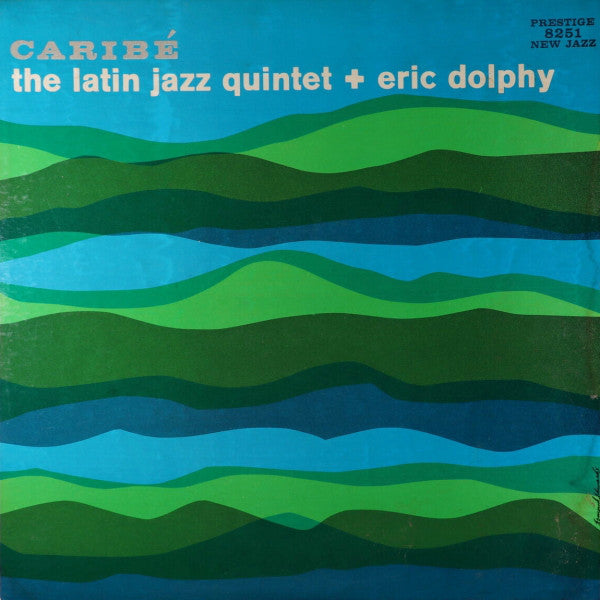 Eric Dophy & The Latin Jazz Quartet - Caribe