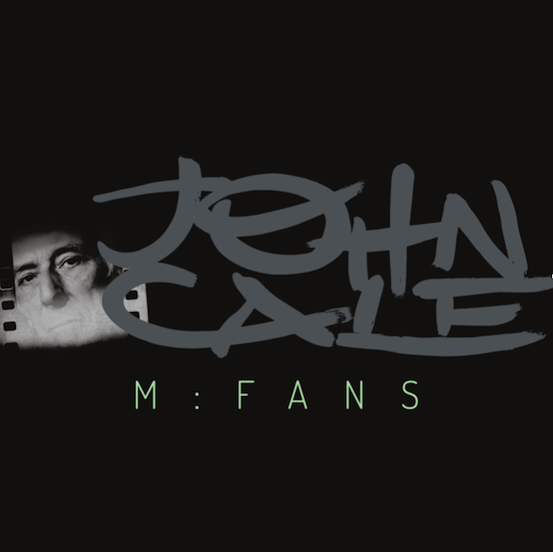 Cale, John - M: Fans
