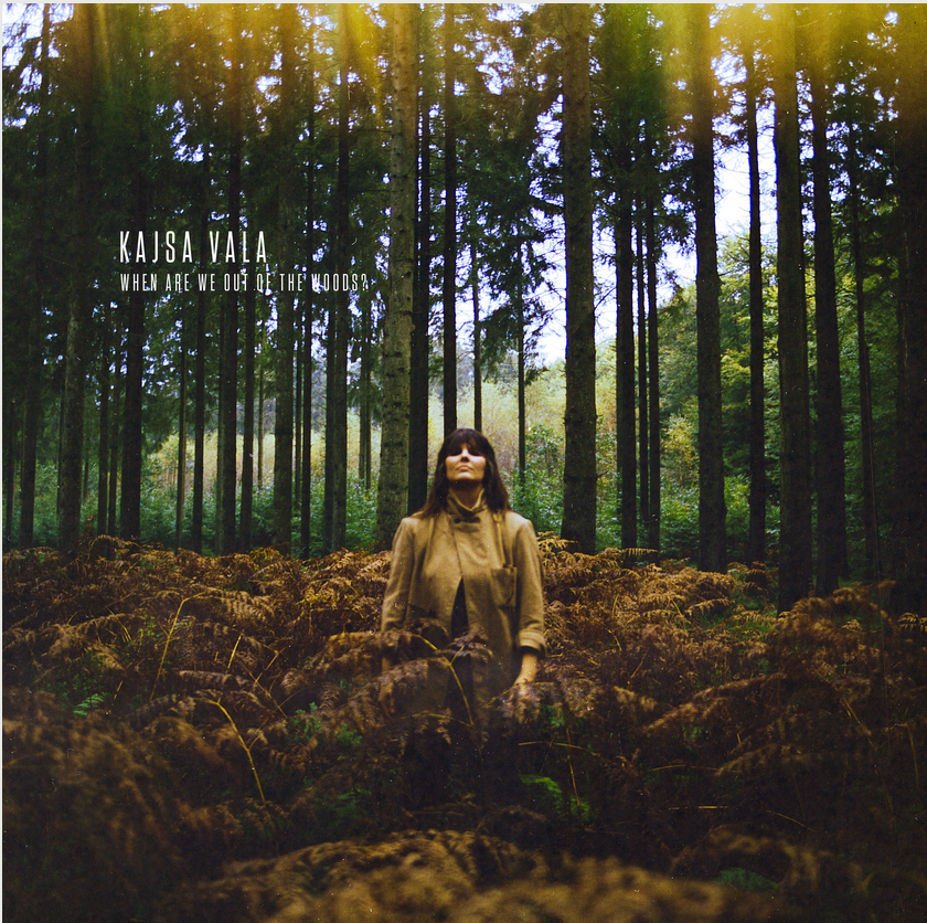 Vala, Kajsa - When Are We Out Of The