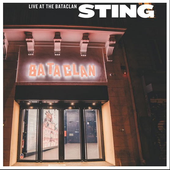 Sting - Live At Bataclan