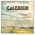 Calexico -  Thread That Keeps Us