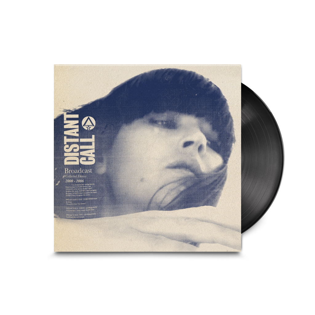 Broadcast - Distant Call - Collected Demos 2000 - 2006