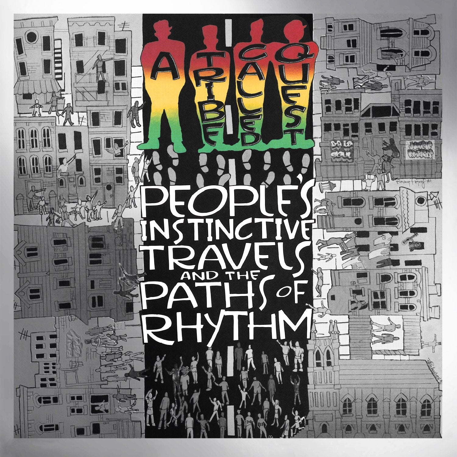 A Tribe Called Quest - People's Instinctive Travels And The Paths Of Rhythm