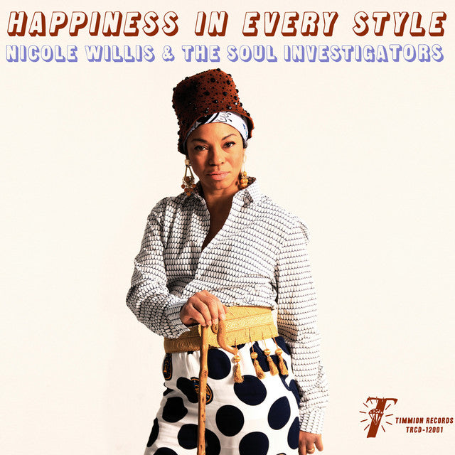 Nicole Willis & The Soul Investigators - Happiness In Every Style