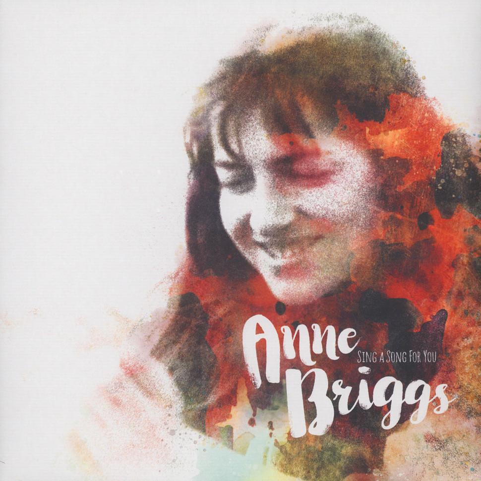 Anne Briggs - Sing A Song For You