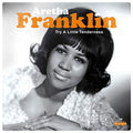 Aretha Franklin - TRY A LITTLE TENDERNESS [VINYL]