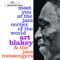 Art Blakey & The Jazz Messengers - Meet You At The Jazz Corner Of The World, Vol. 2 [VINYL]