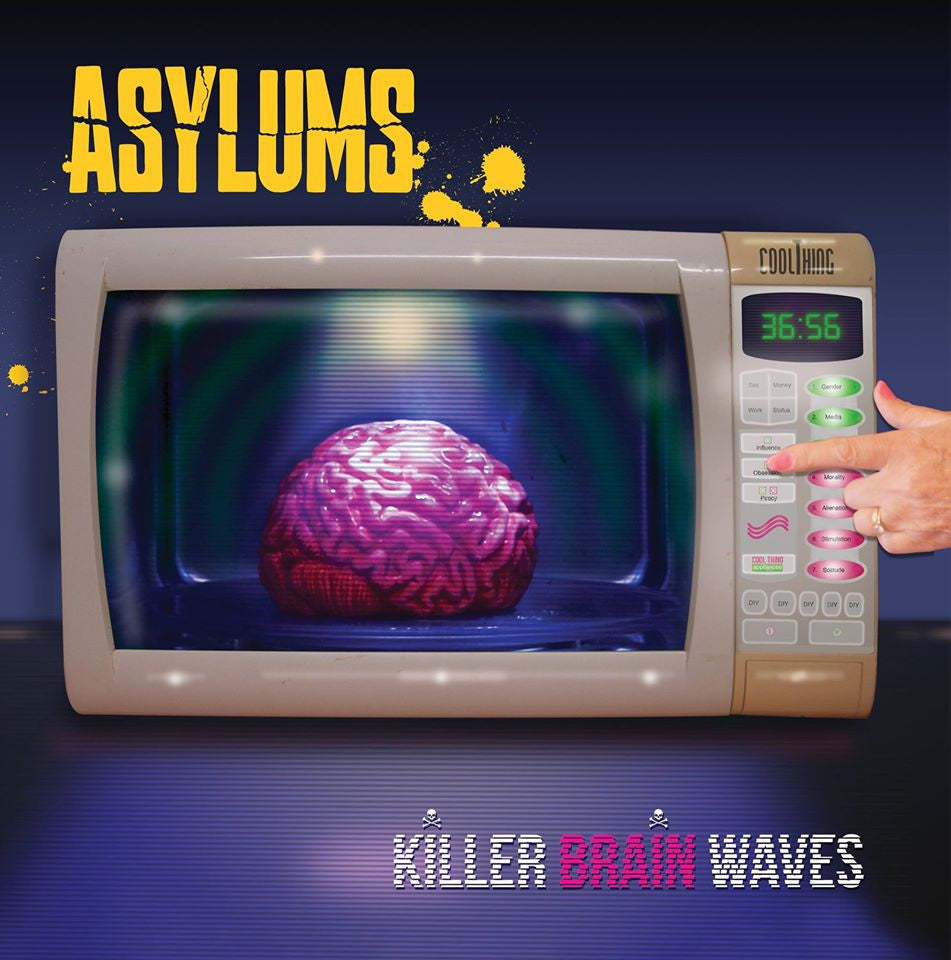 Asylums - Killer Brain Waves