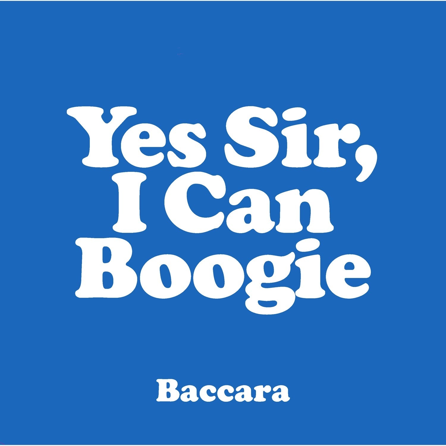 Baccara - Yes Sir, I Can Boogie (Blue 7") [VINYL]
