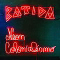 Batida - Neon Colonialismo [VINYL]