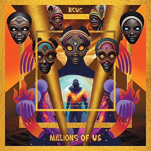 Bcuc - Millions Of Us [VINYL]