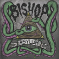 Bishop - Asylum [7"] [VINYL]