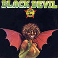 Black Devil Disco Club - Black Devil Disco Club