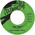 Black Market Brass - Rat Trap/Chop Bop [7"] [VINYL]