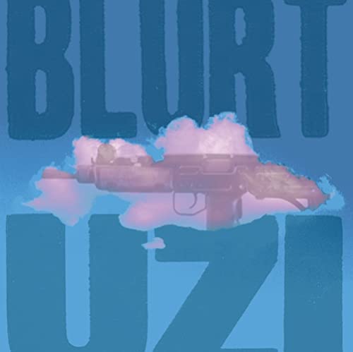 Blurt - Uzi [7"] [VINYL]