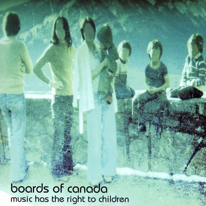 Boards Of Canada - Music Has The Right To Children