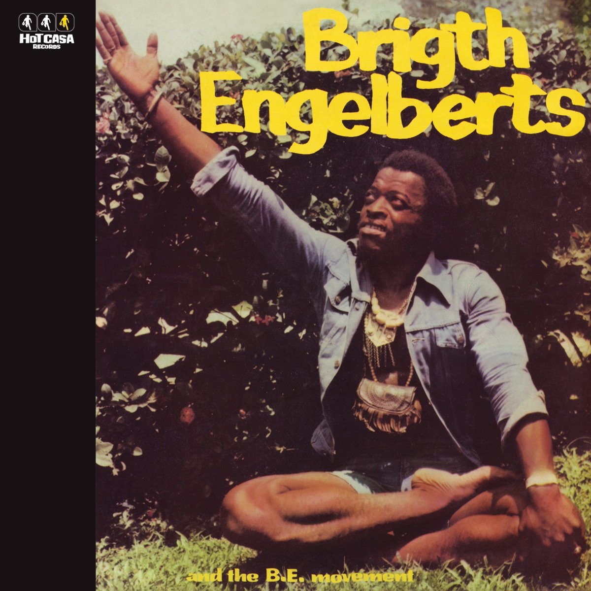 Brigth Engelberts & The B.E. Movement - Brigth Engelberts & The B.E. Movement