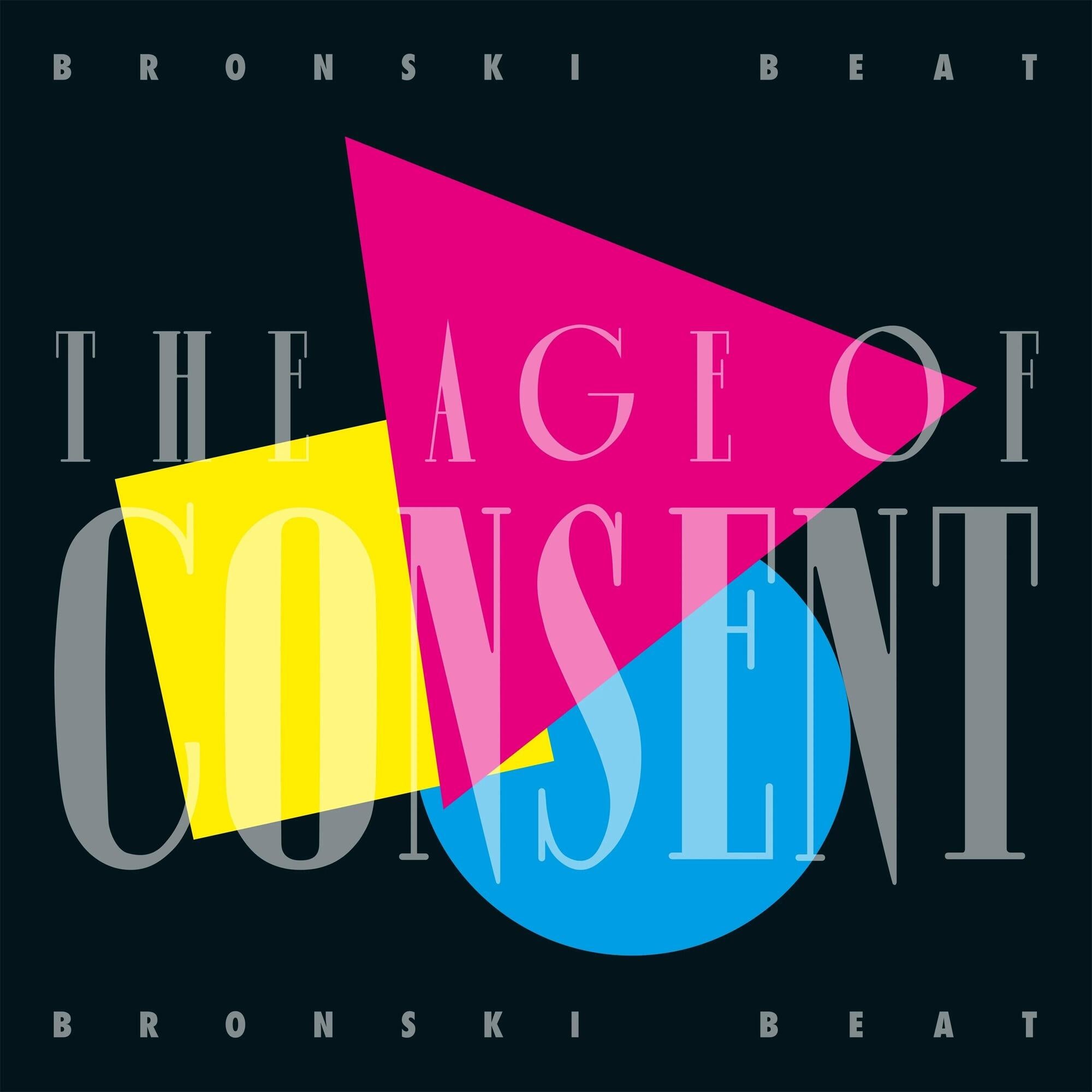 Bronski Beat - The Age Of Consent [VINYL]
