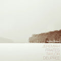 Jeremiah Fraites Taylor Deupree - Northern (Redux) [VINYL]