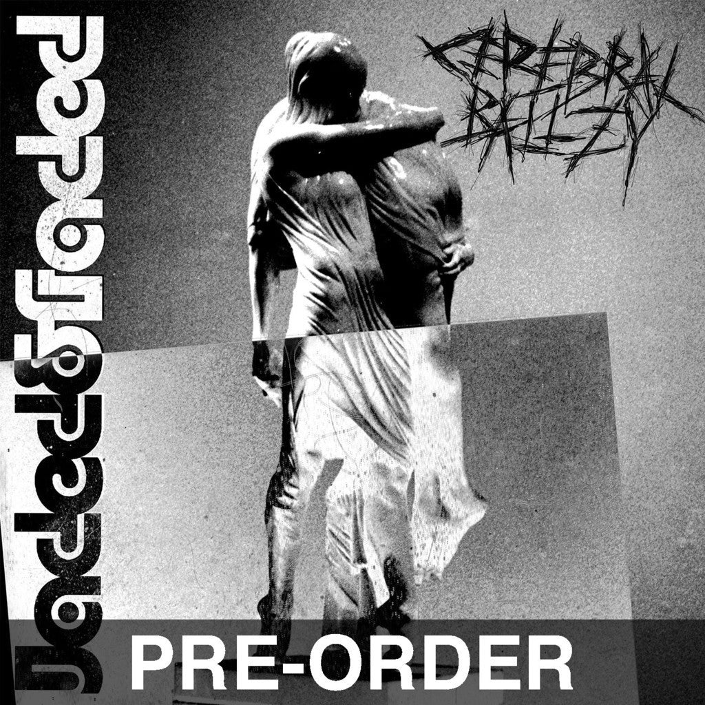 Cerebral Ballzy - Jaded & Faded