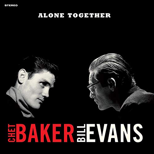 Chet Baker & Bill Evans - Alone Together (Limited Solid Red Vinyl) [VINYL]