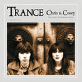 Chris & Cosey - Trance