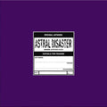 Coil - Astral Disaster: Sessions Un/finished Musics