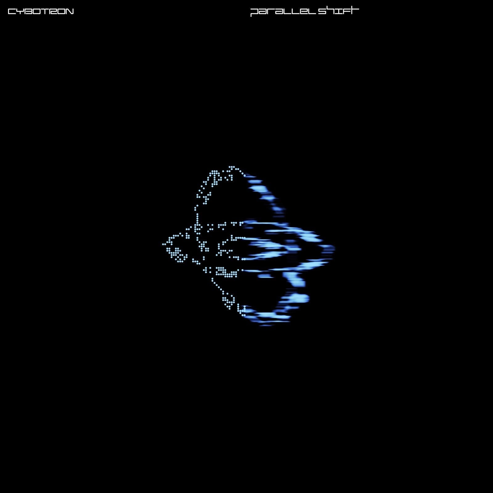 CYBOTRON - PARALLEL SHIFT [VINYL]