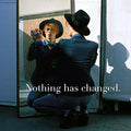 David Bowie - Nothing Has Changed
