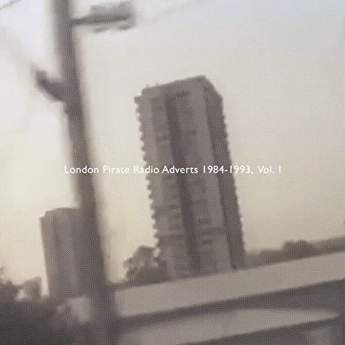Various - London Pirate Radio Adverts 1984-1993 [VINYL]