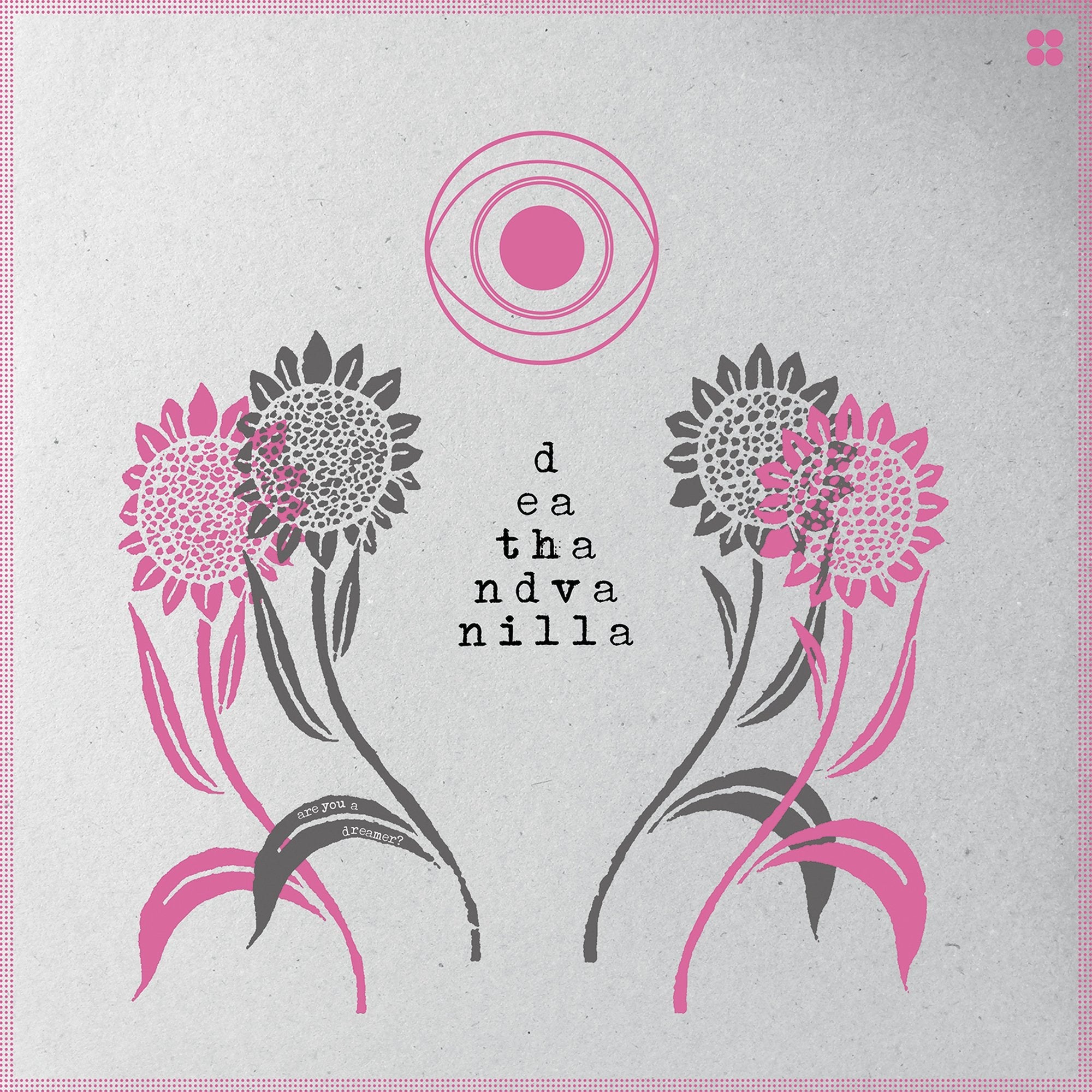 Death & Vanilla - Are You A Dreamer?