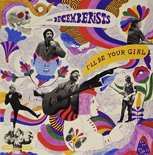 Decemberists - I'll Be Your Girl (Coloured Vinyl)  [VINYL]