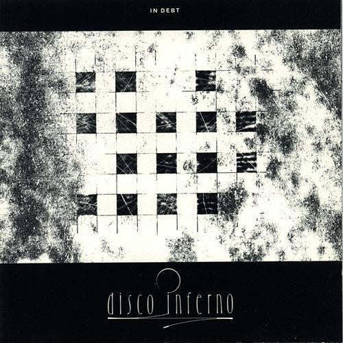 Disco Inferno - In Debt