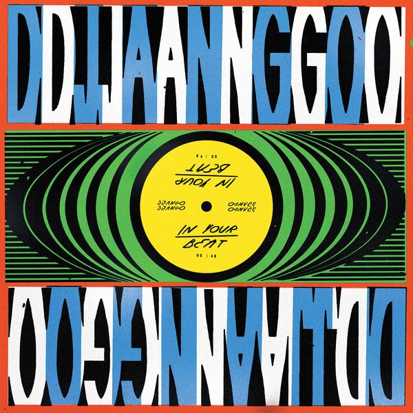 Django Django - In Your Beat
