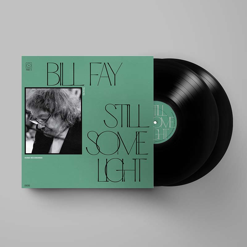Bill Fay - Still Some Light: Part 2