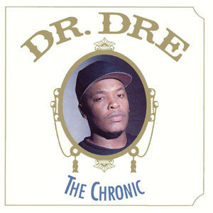 Dr Dre - The Chronic (30th Anniversary)